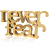 Never Fear Table Charm